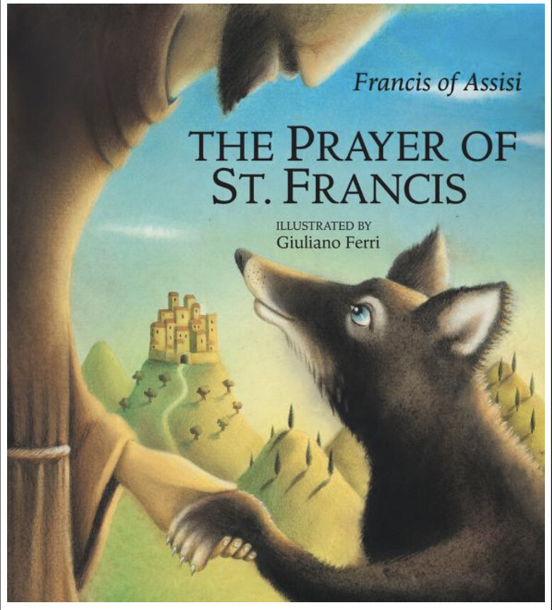 The Prayer of St Francis