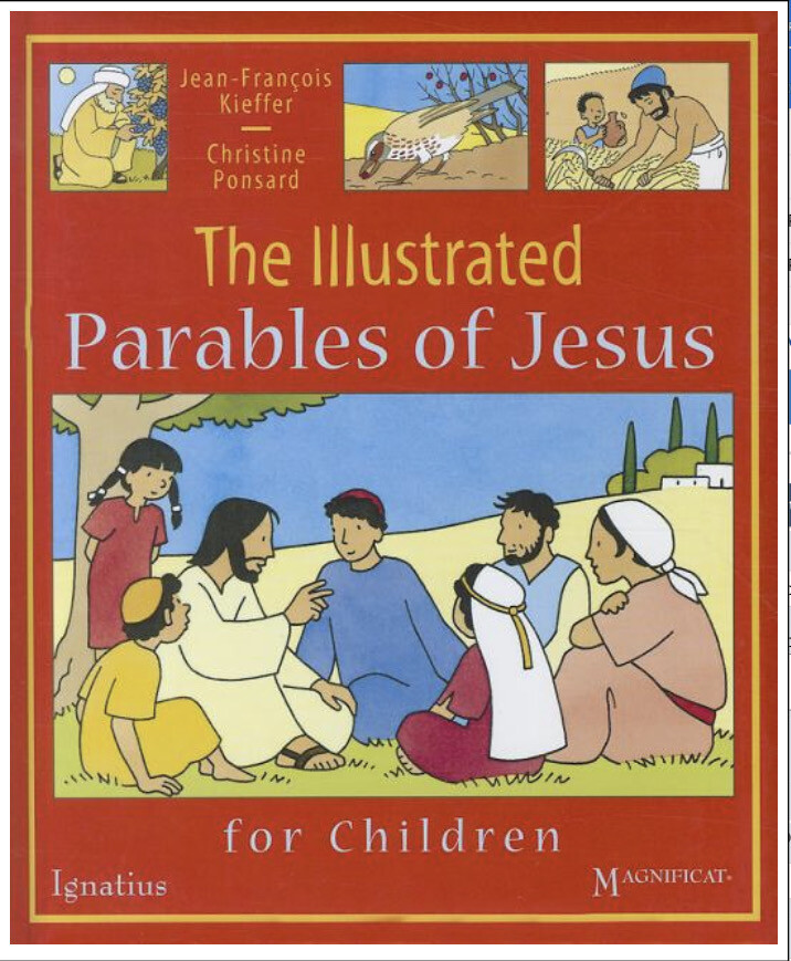 The Illustrated Parables of Jesus by Jean-Francois Kieffer