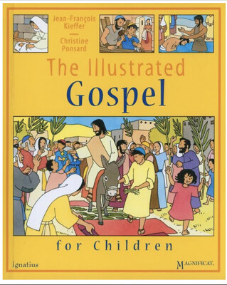 The Illustrated Gospel for Children by Jean-Francois Kieffer