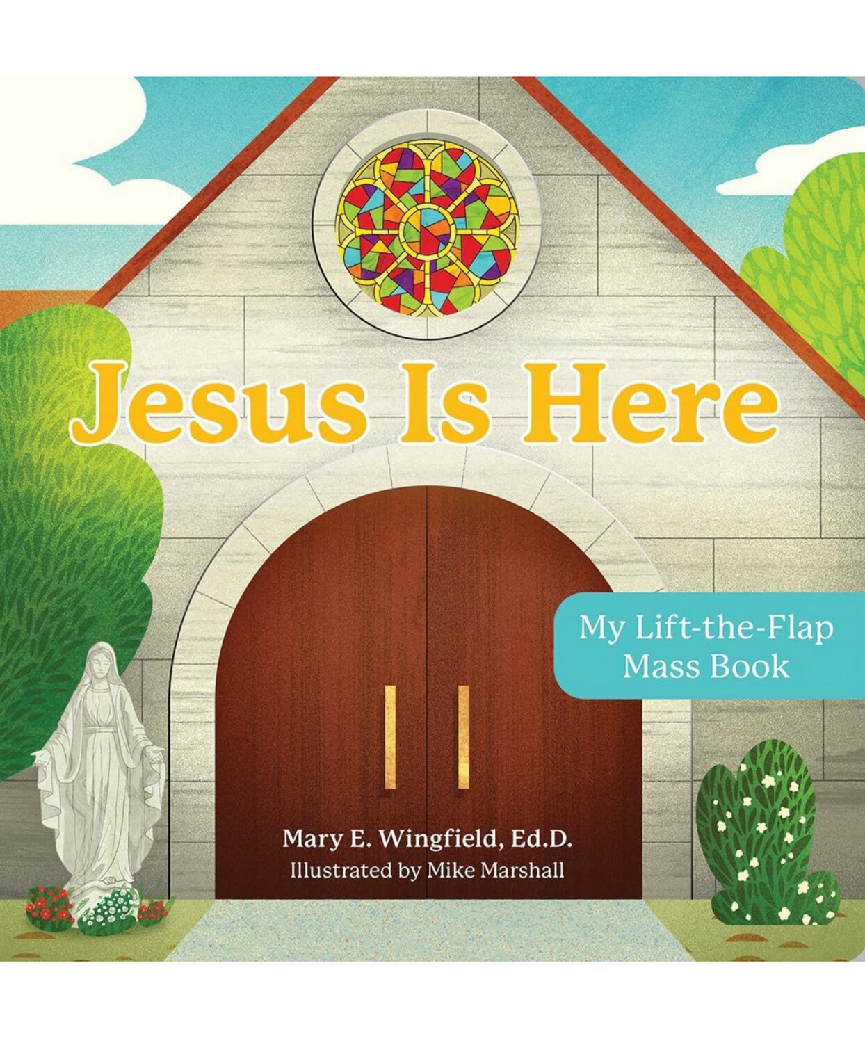 Jesus is Here Lift a Flap Board Book