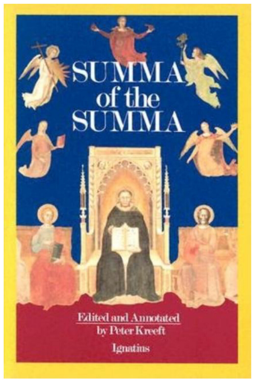 Summa of the Summa by Peter Kreeft