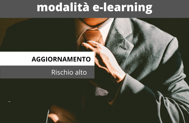Aggiornamento per RSPP – Datore di Lavoro su aziende a Rischio Alto