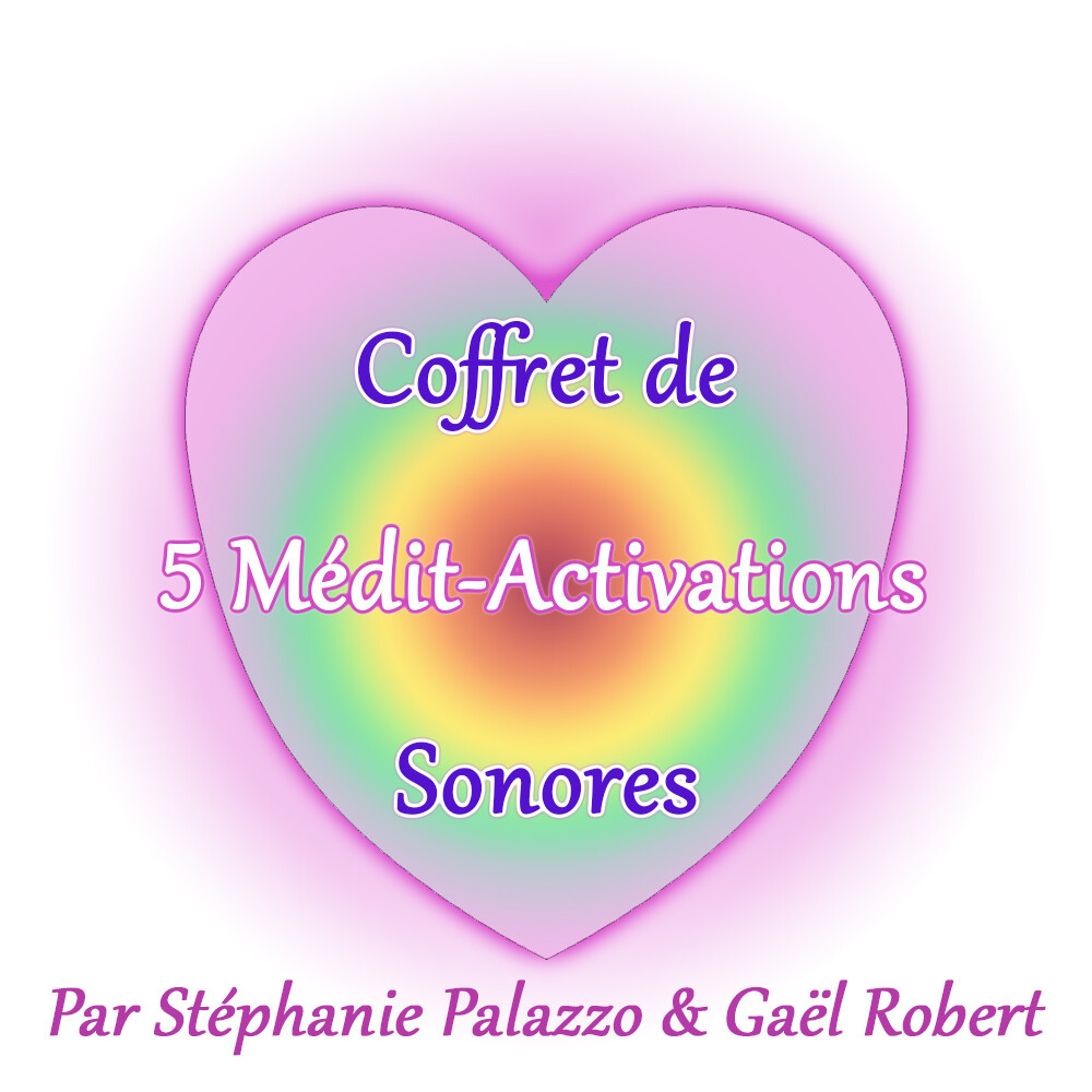 ♫ Médit-Activations Sonores ♫