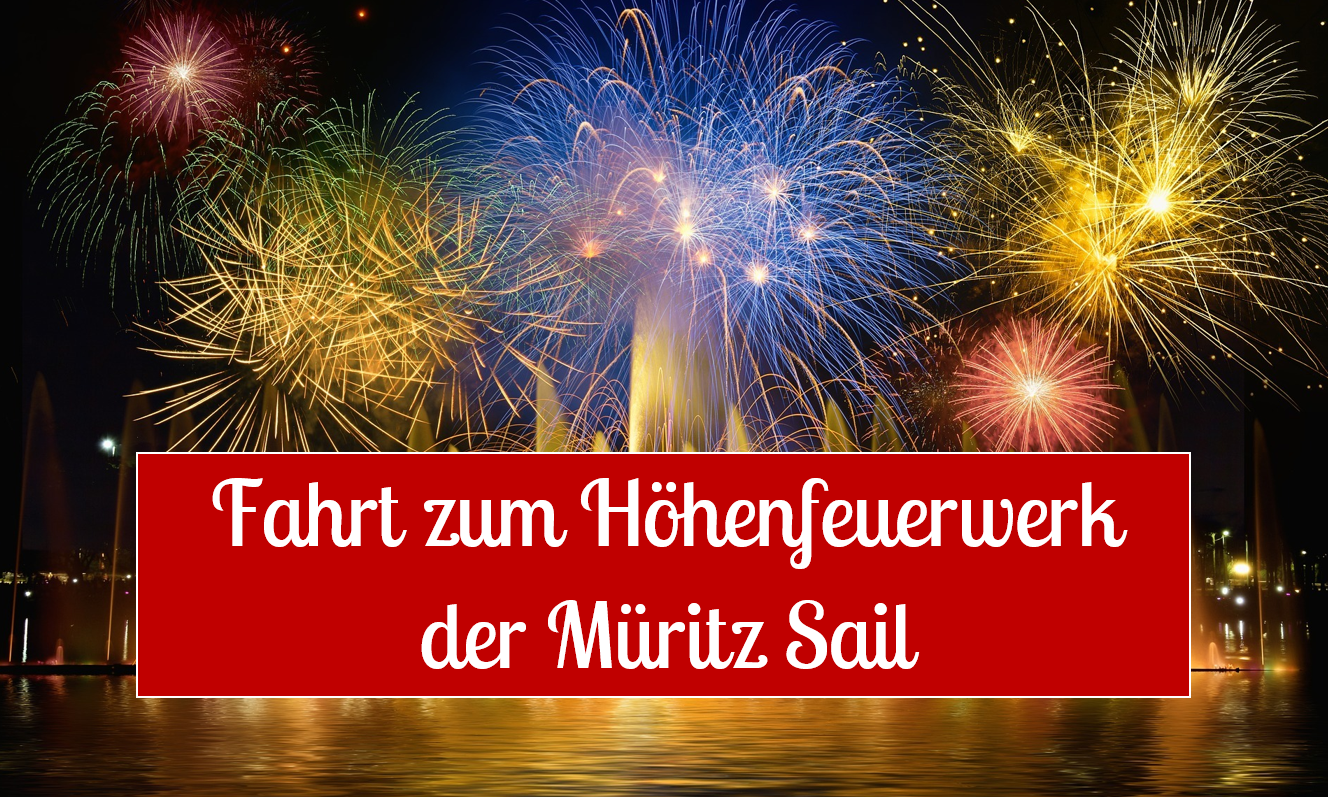 Zum Feuerwerk der Müritz Sail ab Klink Schlossanleger