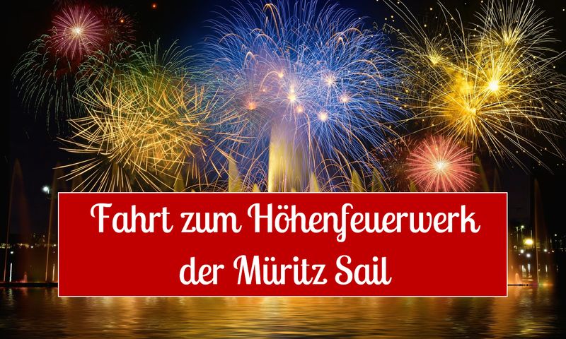Zum Feuerwerk der Müritz Sail ab Klink Schlossanleger