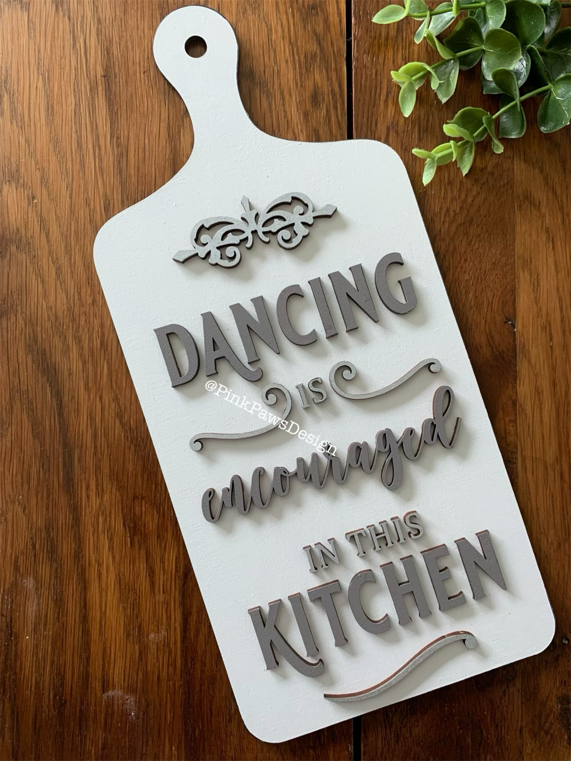 Hand-Painted Chopping Board Plaque – “Dancing is Encouraged in This Kitchen”