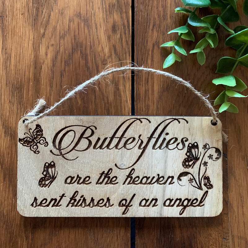 Butterflies Are The Heaven Sent Kisses Engraved hanging decoration