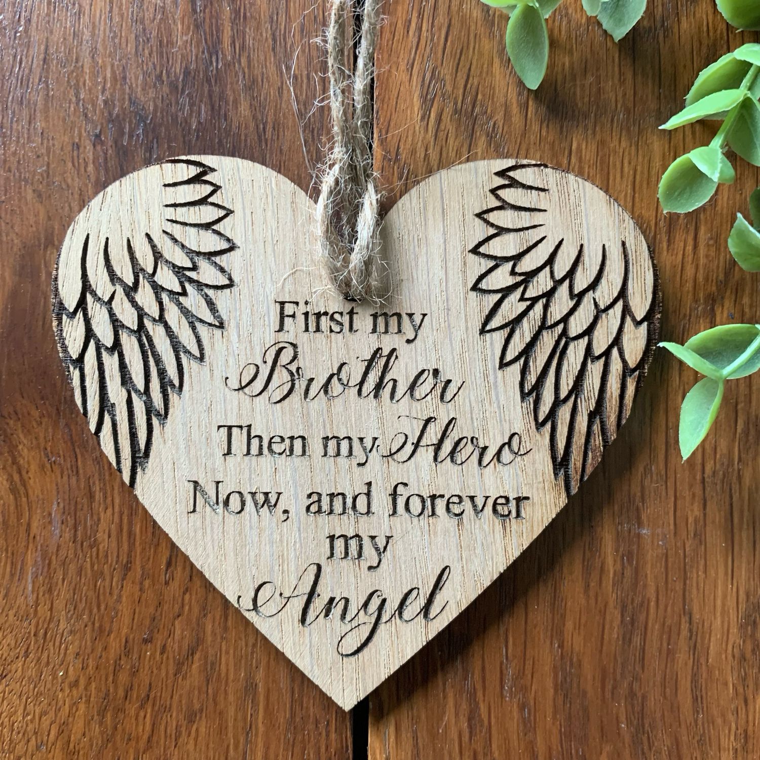 Engraved Wood Veneered Hanging Decoration – “First My Brother” Heart