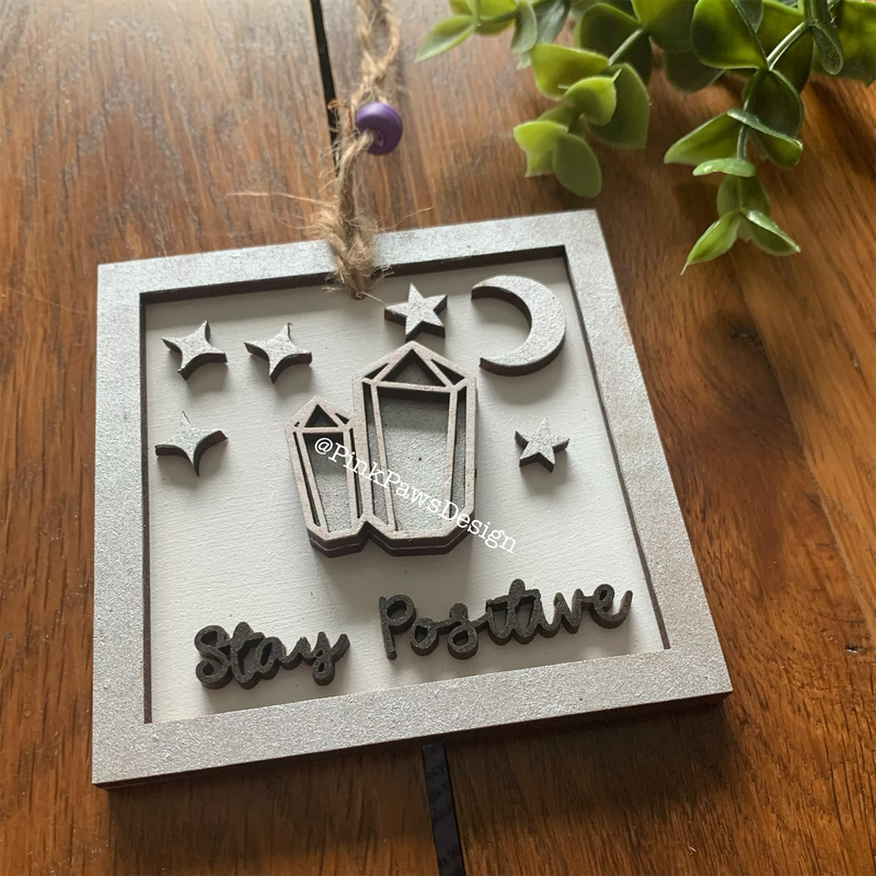 ‘Stay Positive’ Crystal Themed Hanging Decoration