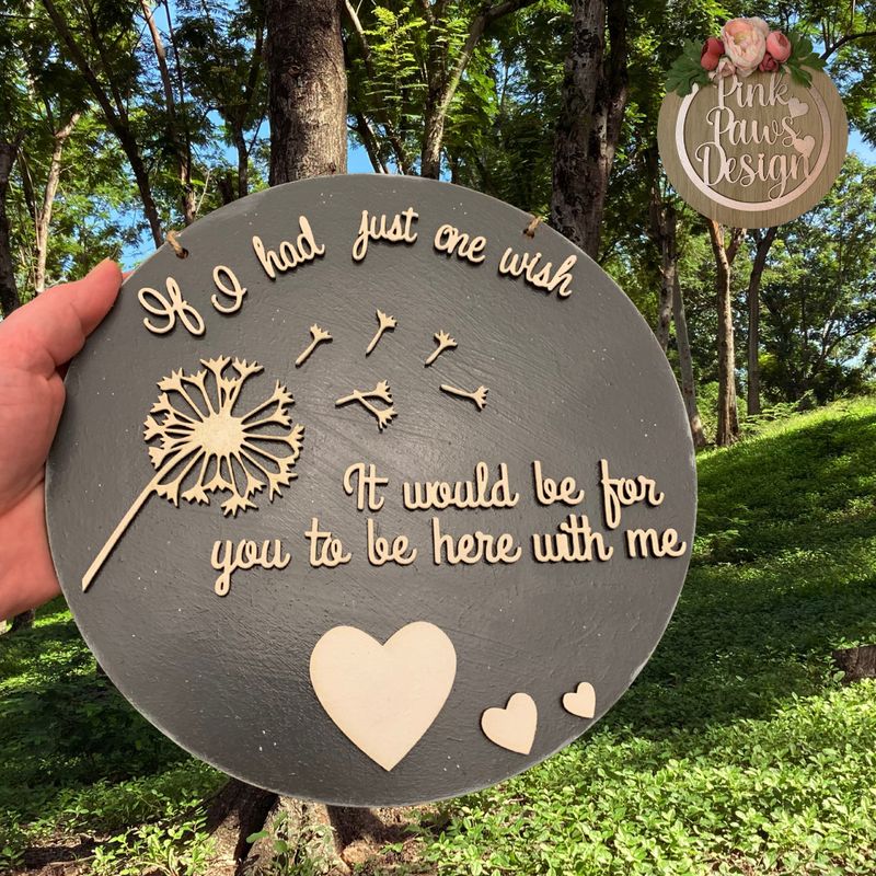 Hanging Plaque – “If I had one wish..it would be for you to be here with me”