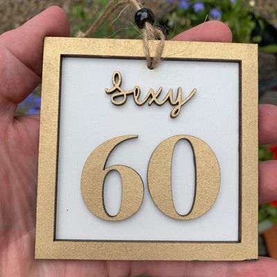 Sexy 60 Hanging Decoration