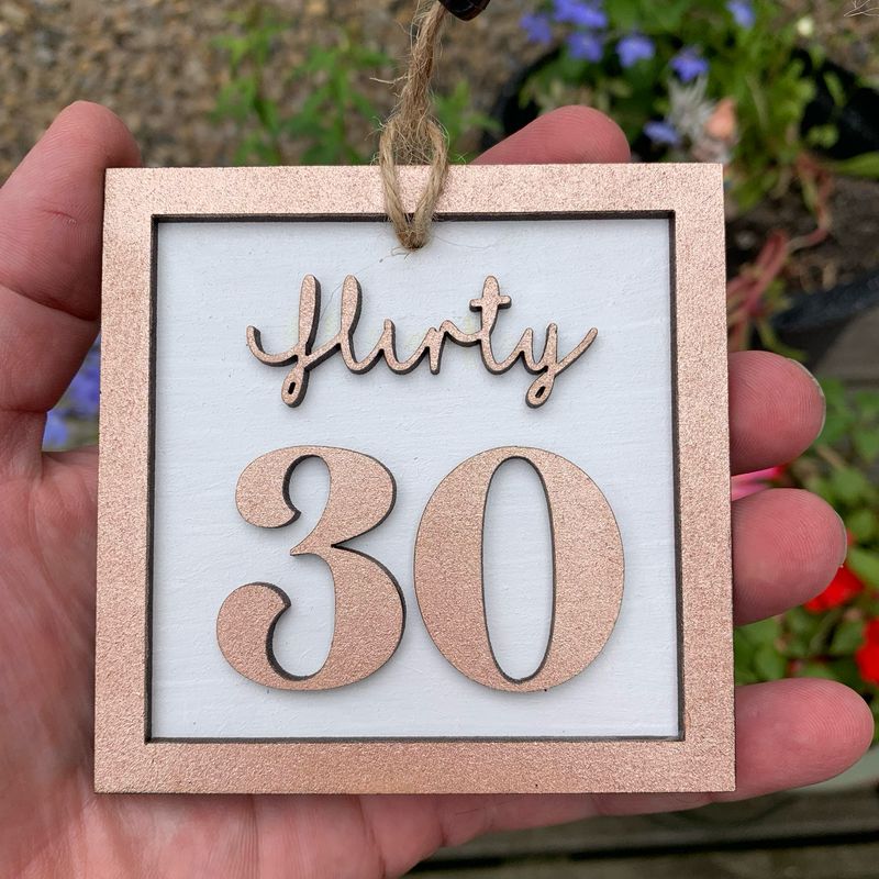 Flirty 30 Hanging Decoration
