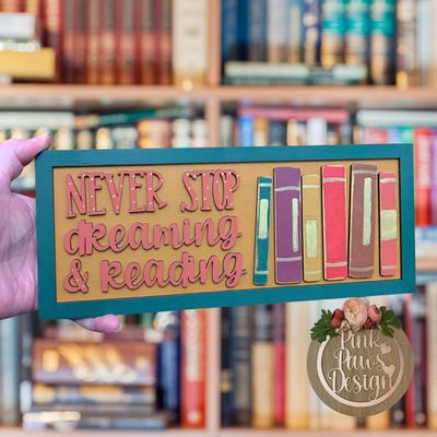 Hand Painted Never Stop Dreaming & Reading Plaque Hand Painted Never Stop Dreaming & Reading Plaque