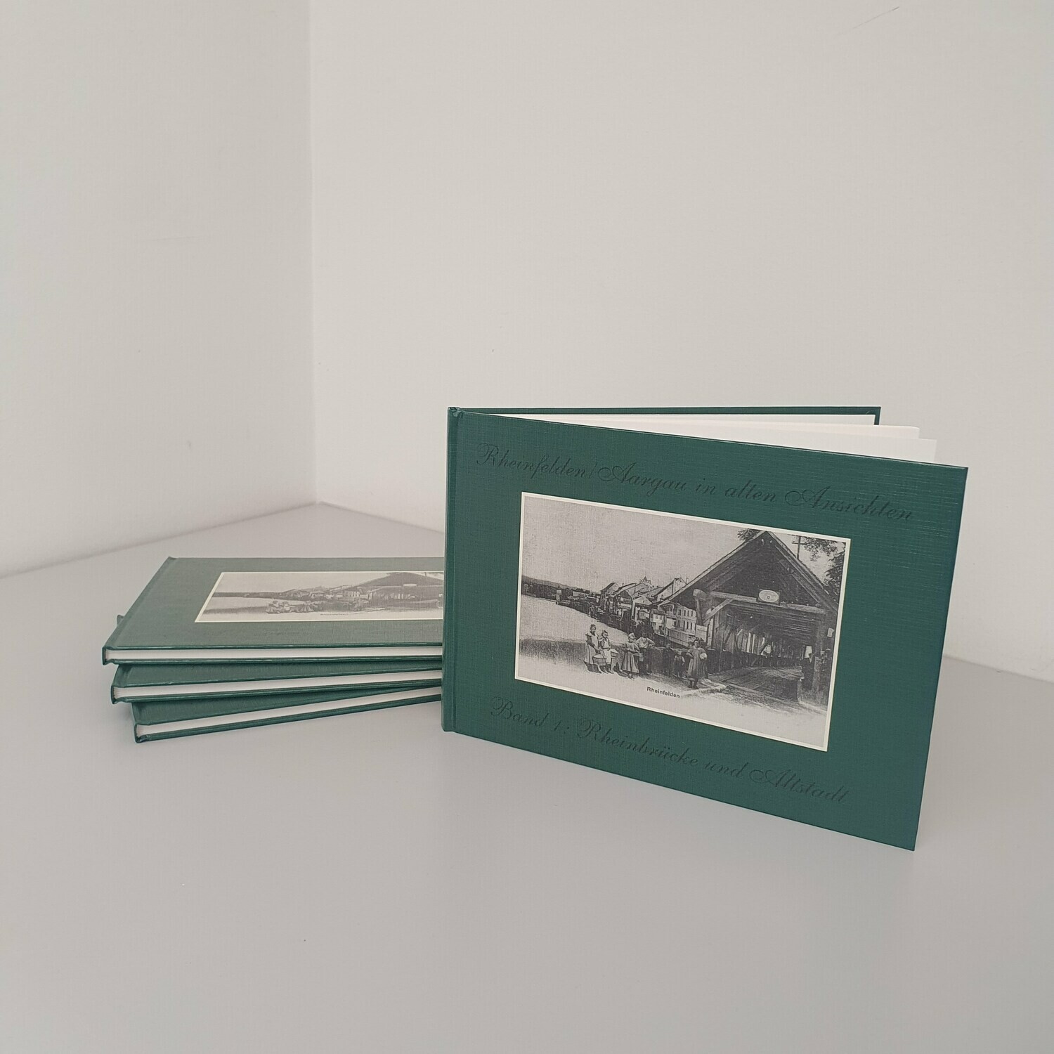 Rheinfelden in alten Ansichten Rheinfelden in alten Ansichten