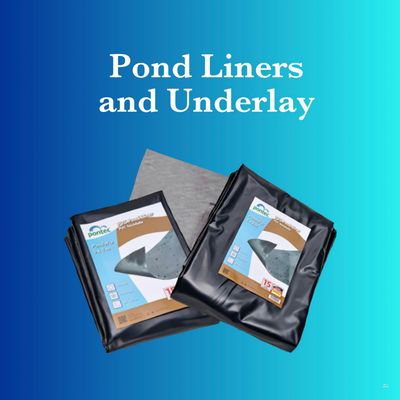 Pond Liners and Underlay