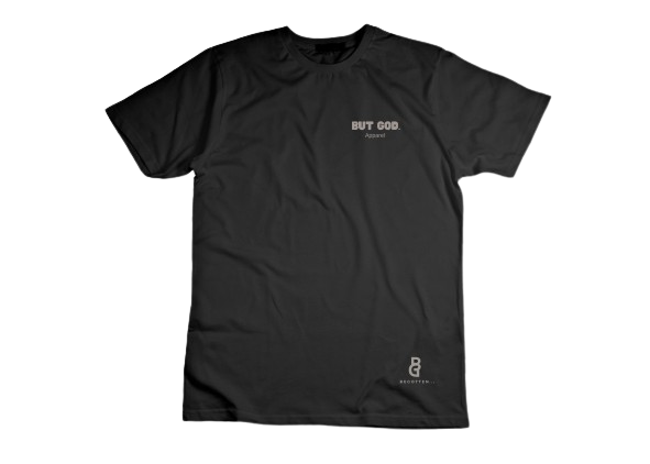 But God: Black T-shirt