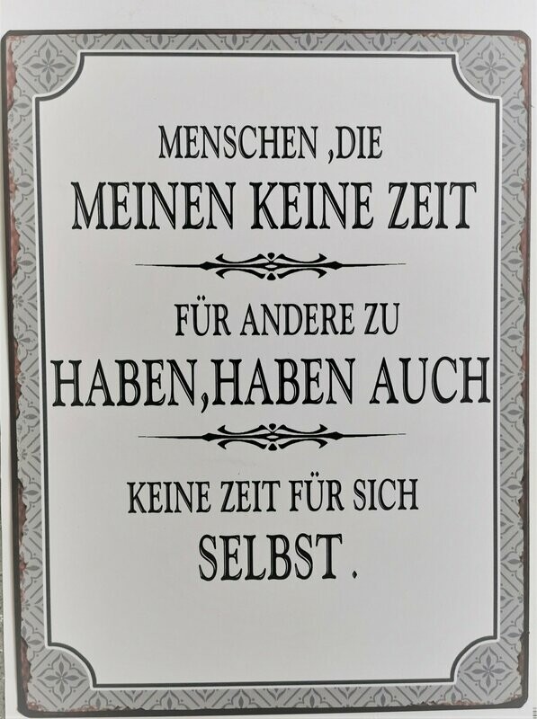 Schild Schild "Keine Zeit", ca. H35cm B26cm, Metall, Papieraufzug