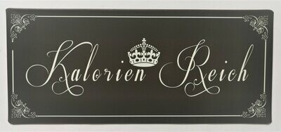 Schild "Kalorienreich", ca. H13cm B30,5cm, Metall, Papieraufzug