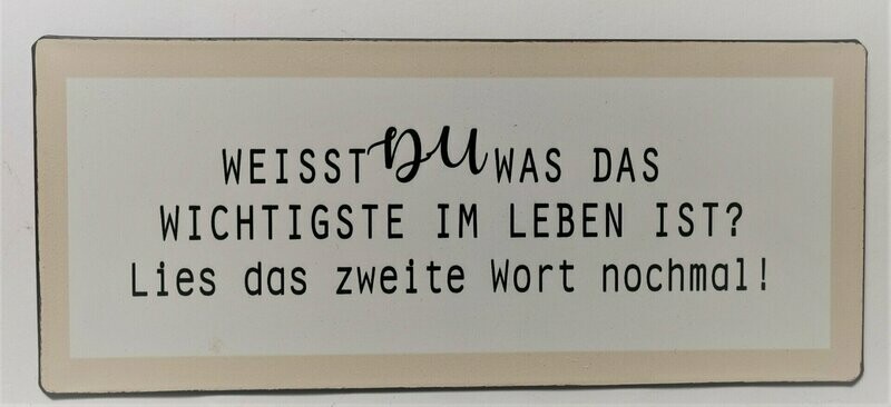 Schild Schild "Weisst Du...", ca. H13cm B30,5cm, Metall, Papieraufzug