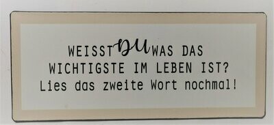 Schild "Weisst Du...", ca. H13cm B30,5cm, Metall, Papieraufzug