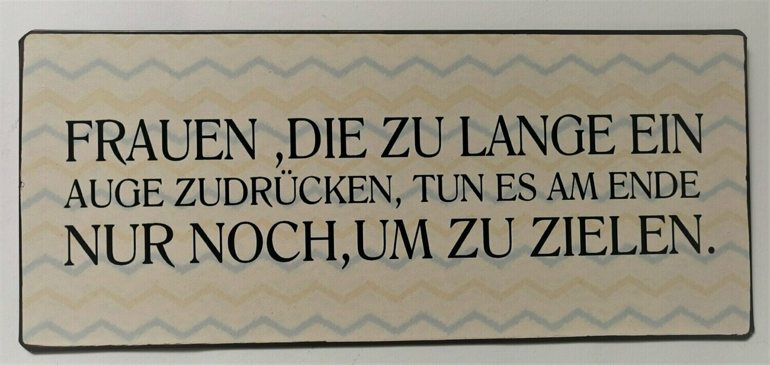 Schild "Auge zudrücken", ca. H13cm B30,5cm, Metall, Papieraufzug