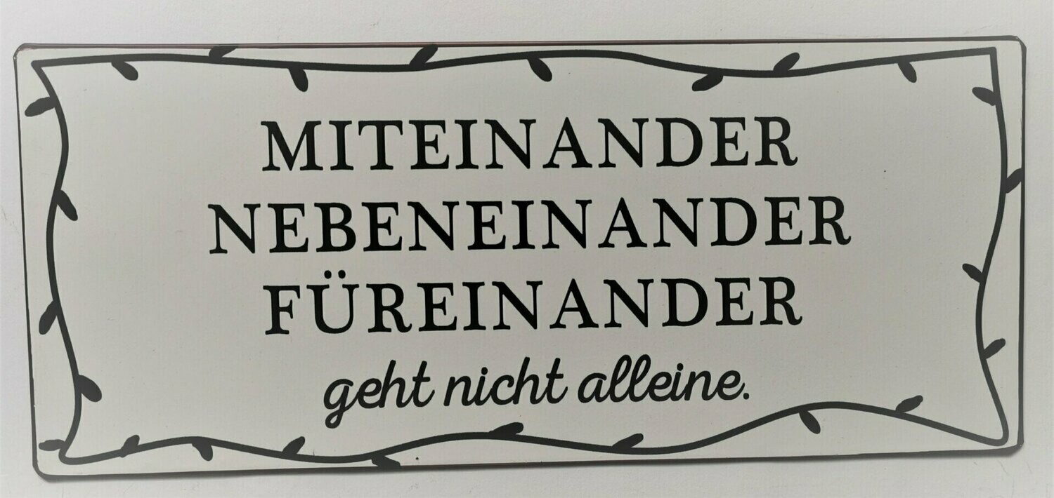 Schild "Miteinander...", ca. H13cm B30,5cm, Metall, Papieraufzug