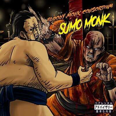 Bloody Monk Consortium - Sumo Monk