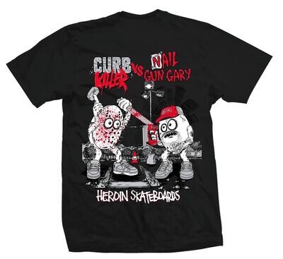 Heroin Curb vs Nail T-shirt
