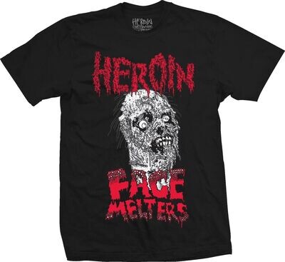 Heroin Face Melters T-Shirt
