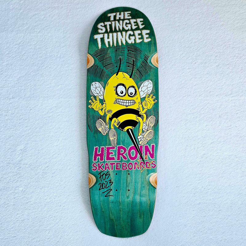 Heroin Stingee Thingee Deck 9.8" Signed by FOS