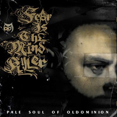 Pale Soul - Fear Is The Mind Killer CD