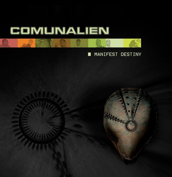 Comunalien - Manifest Destiny CD
