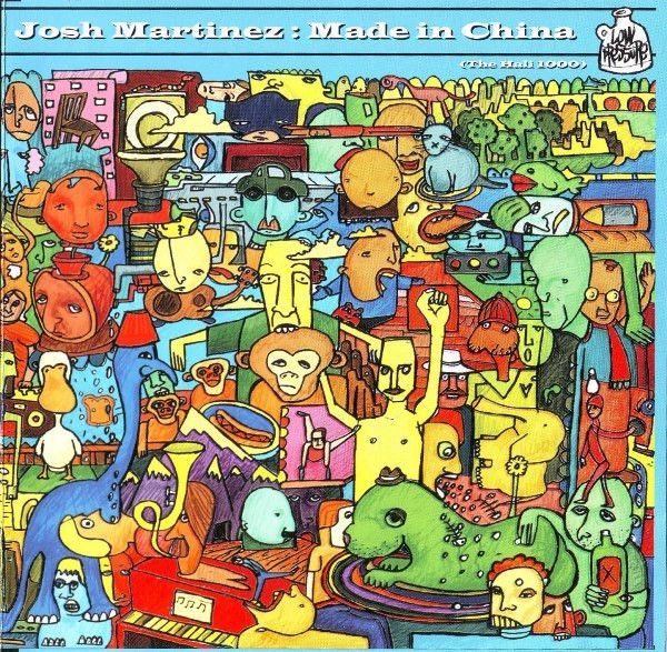 Josh Martinez – Made In China (The Hali 1000) CD
