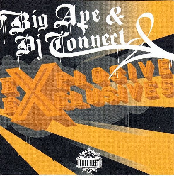 Big Ape & DJ Connect – Explosive Exclusives CD
