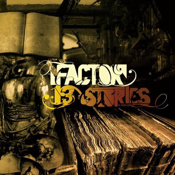 Factor – 13 Stories (A Prelude) CD
