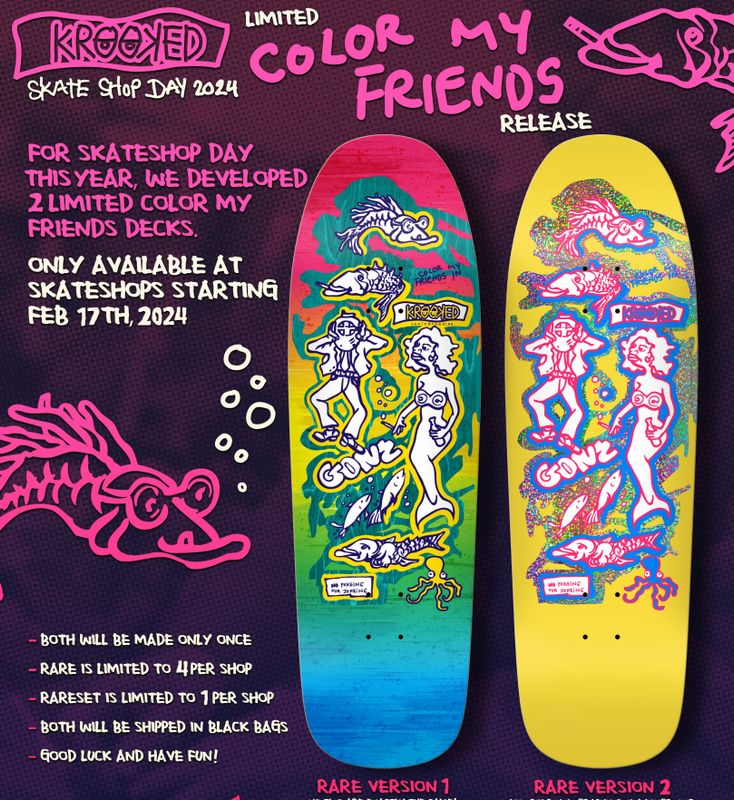Krooked Gonz Color My Friends Skateshop Day Deck - Rarest Version!