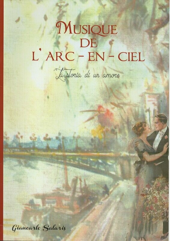 Musique De L'arc-En-Ciel di Giancarlo Salaris