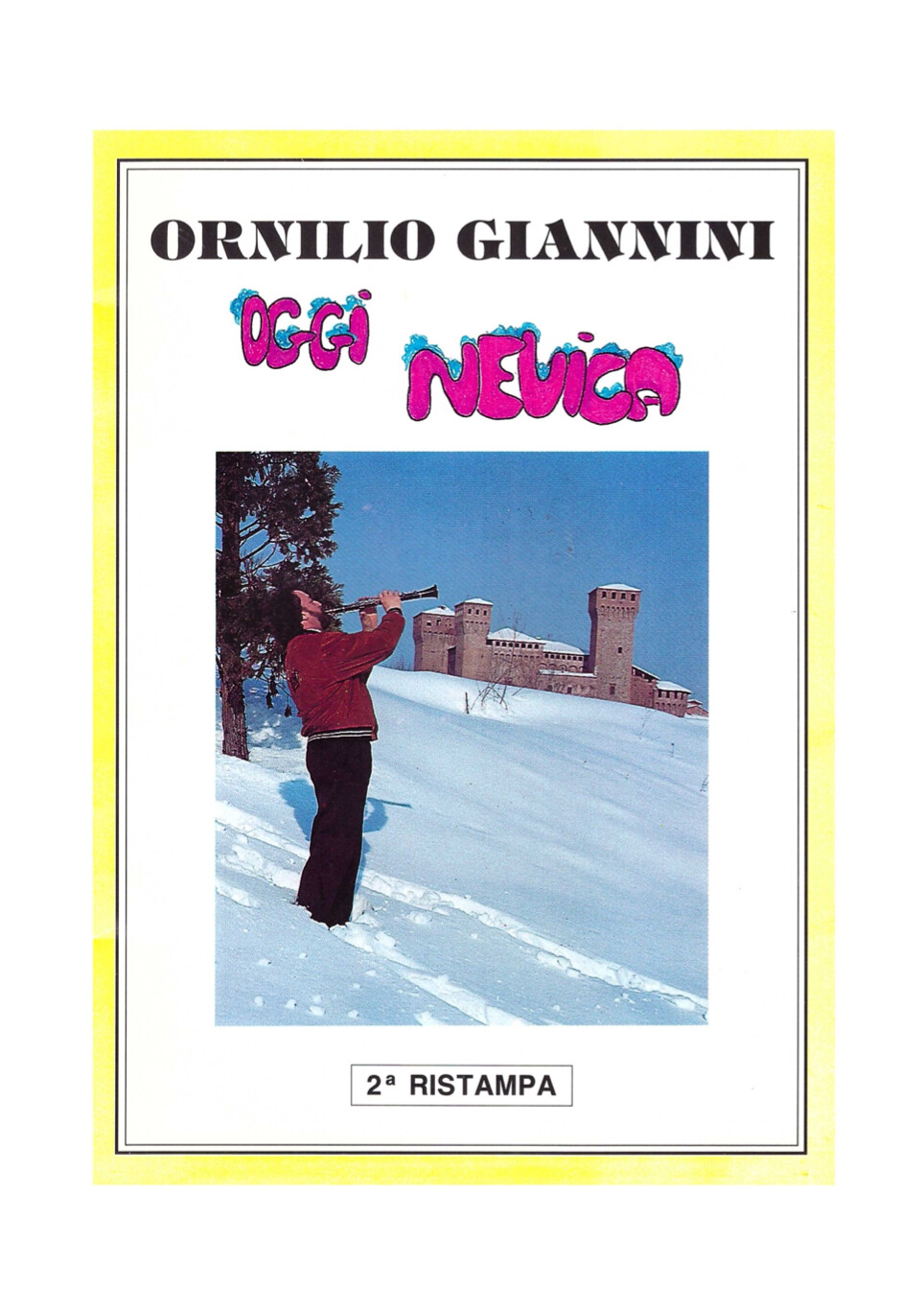 ​Oggi nevica di Ornilio Giannini