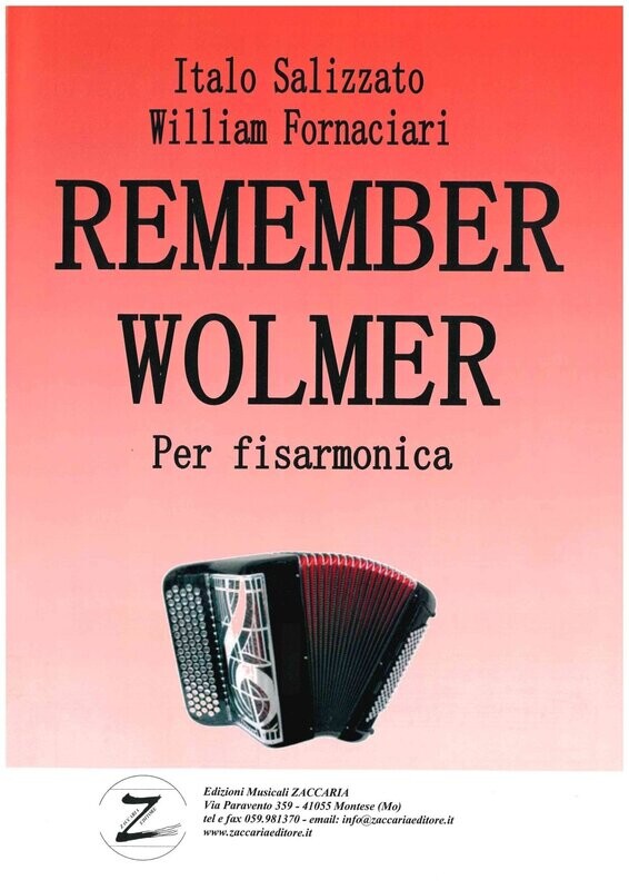 Remember Wolmer di Salizzato - Fornaciari