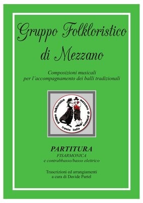 Composizioni Gruppo Folk di Mezzano - Partitura fisa e contrabbasso