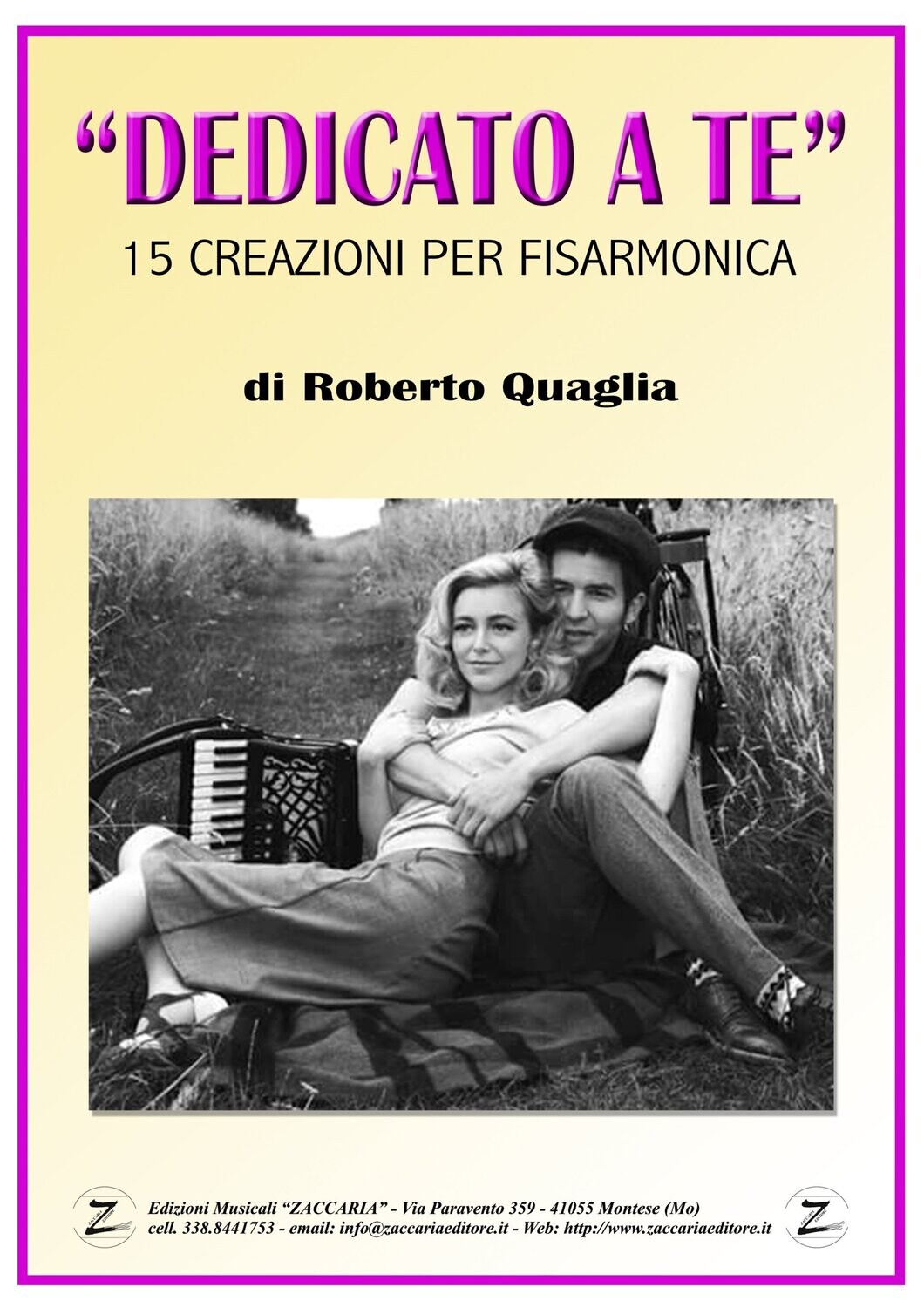 Dedicato a te - Raccorta di Roberto Quaglia