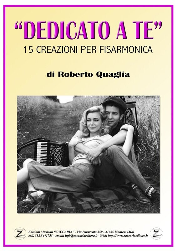 Dedicato a te - Raccorta di Roberto Quaglia