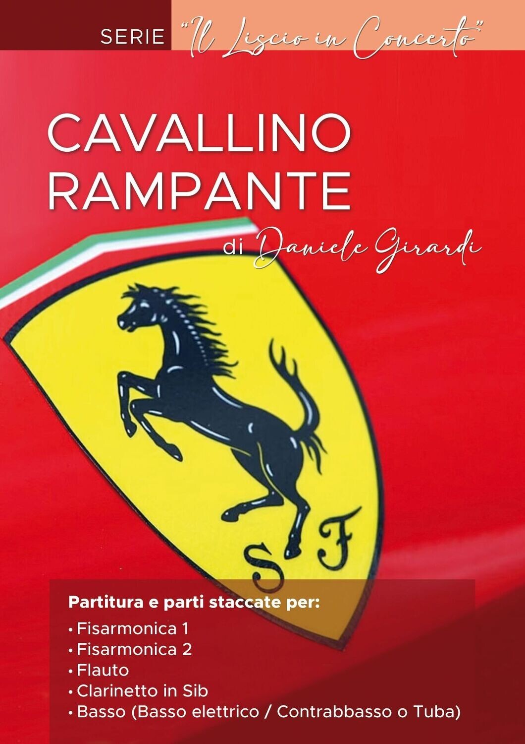 Cavallino rampante - Serie "il liscio in concerto"