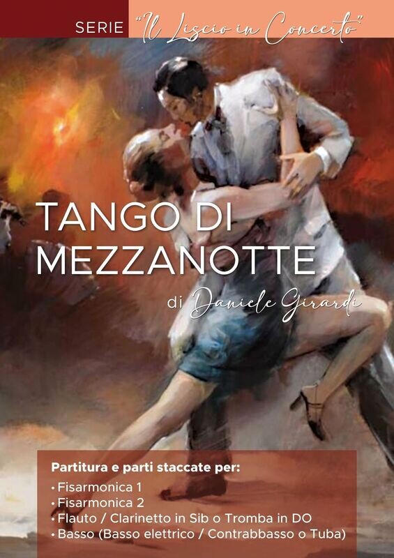 Tango di mezzanotte - Serie "il liscio in concerto"