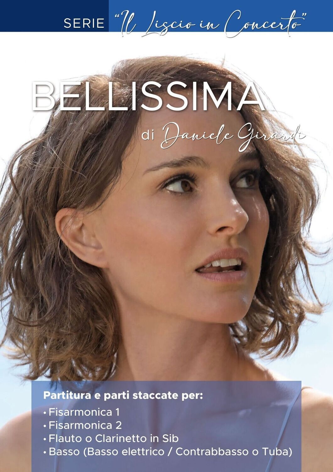 Bellissima - Serie "il liscio in concerto"