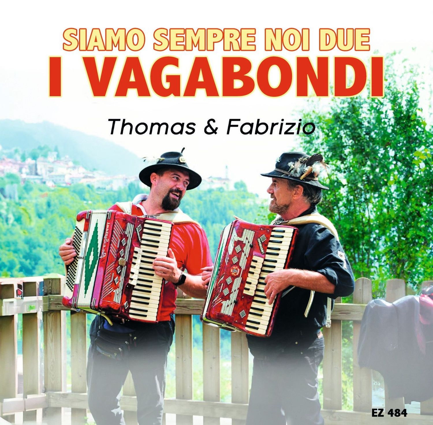 Siamo sempre noi due - I vagabondi