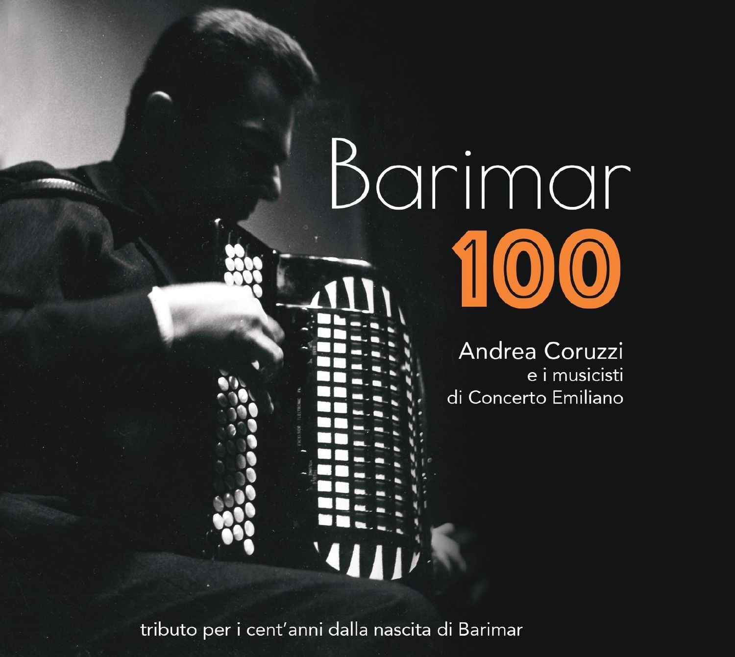 Barimar 100 - Andrea Coruzzi e i musicisti di Concerto Emiliano