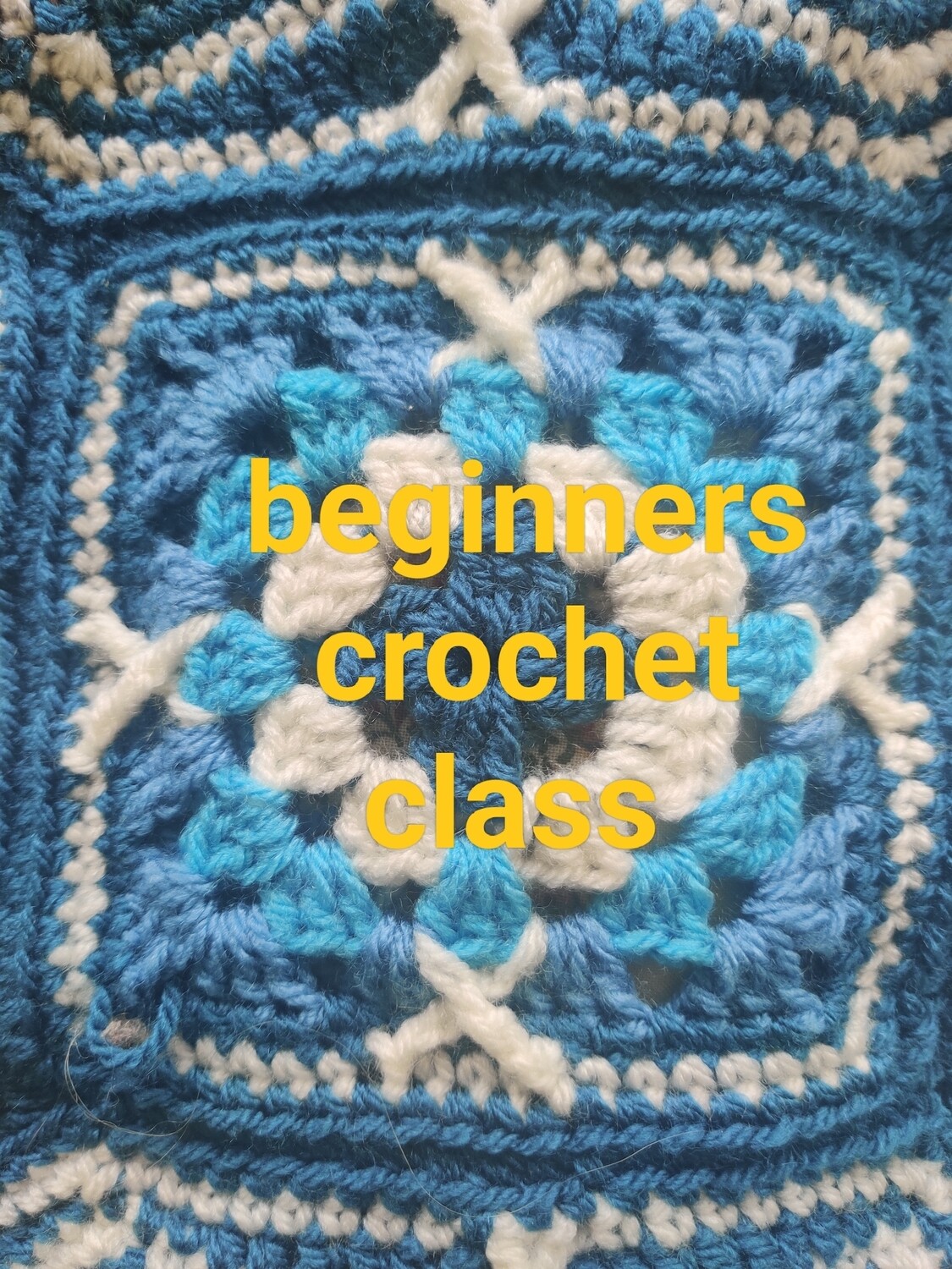 Adult beginners crochet class