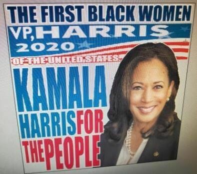 The First Black Woman Vice-president Harris 2020, Kamala Harris for the People.