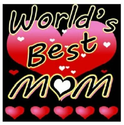 T-shirt Mother's Day: "World's Best Mom"